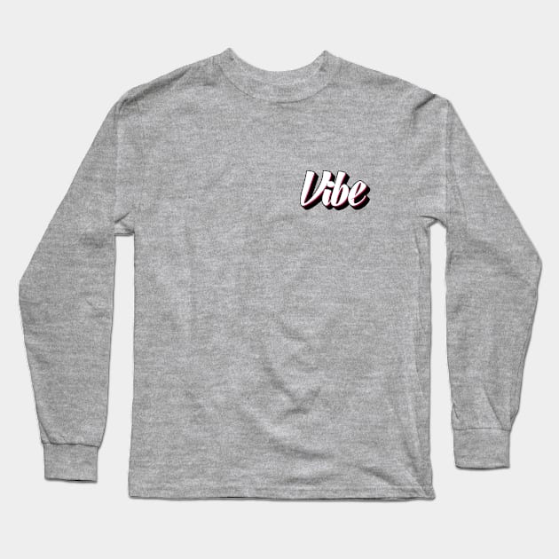 Vibe Graffiti Small Logo Long Sleeve T-Shirt by BeyondTheDeck